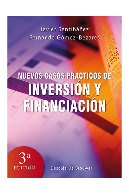 Nuevos casos prácticos de inversión y financiación