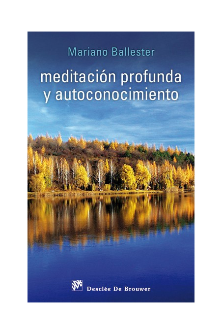 Meditación profunda y autoconocimiento