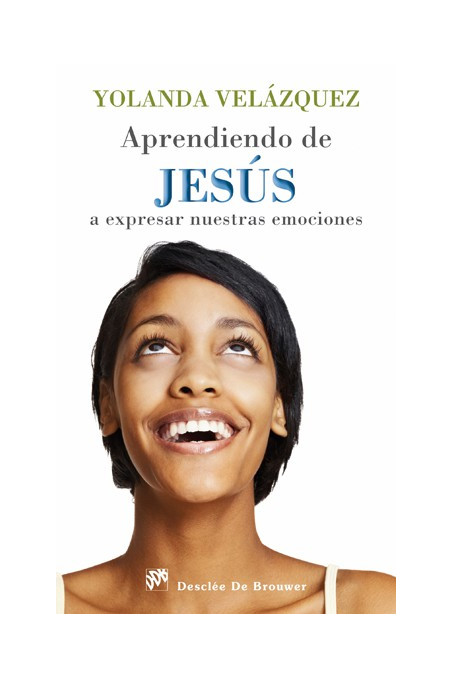 Aprendiendo de Jesús a expresar nuestras emociones