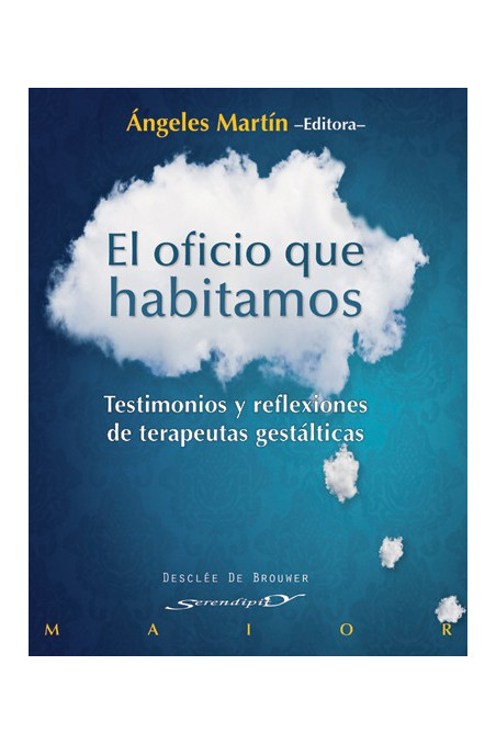 El oficio que habitamos