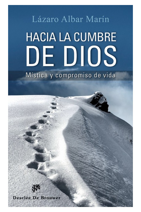 Hacia la cumbre de Dios