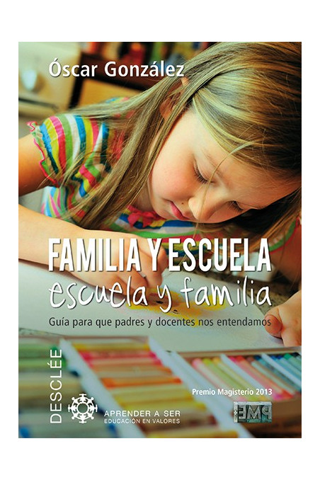 Familia y escuela, escuela y familia