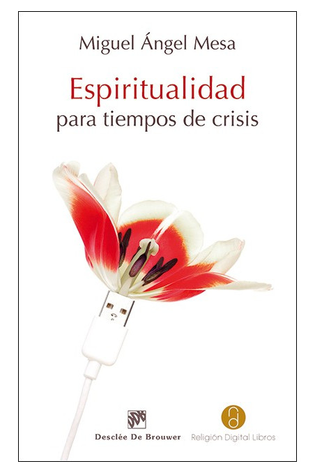 Espiritualidad para tiempos de crisis