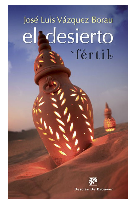 El desierto fértil