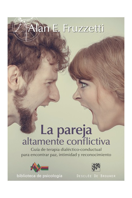 La pareja altamente conflictiva