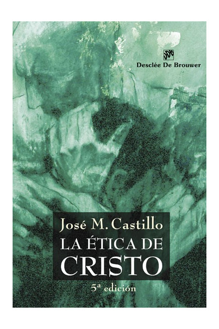 La ética de Cristo