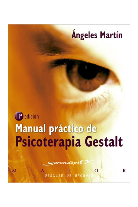 Manual práctico de Psicoterapia Gestalt