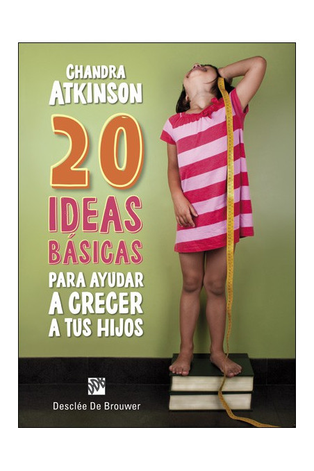 20 ideas básicas para ayudar a crecer a tus hijos