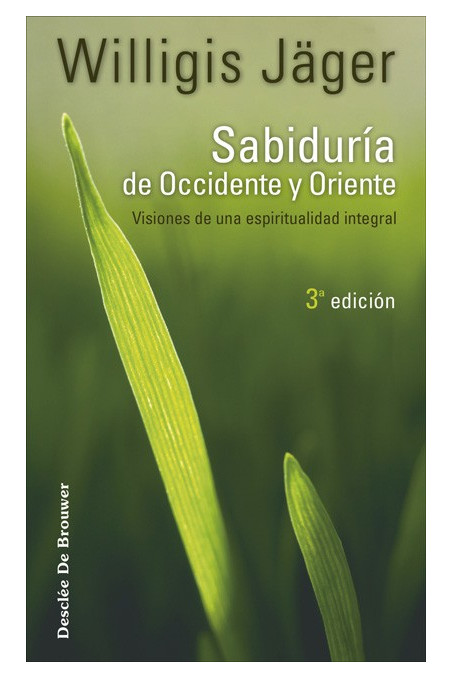 Sabiduría de Occidente y Oriente