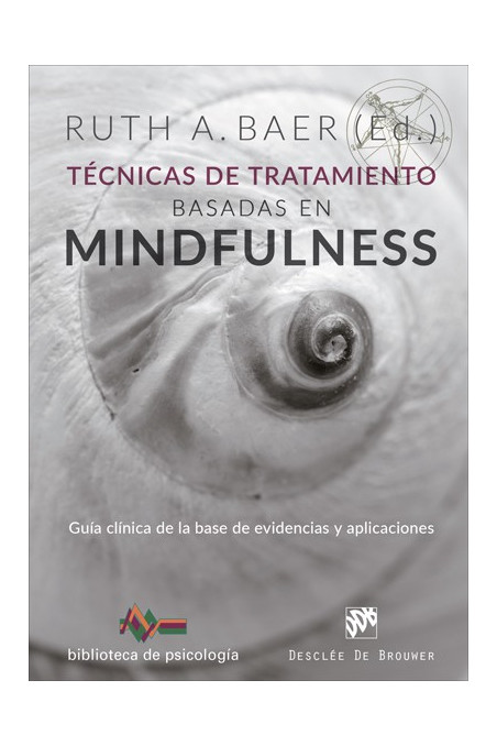 Técnicas de tratamiento basadas  en mindfulness