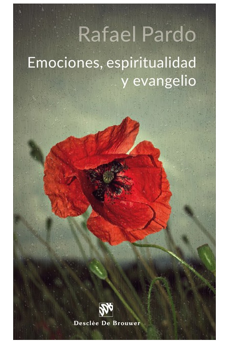 Emociones, espiritualidad y evangelio