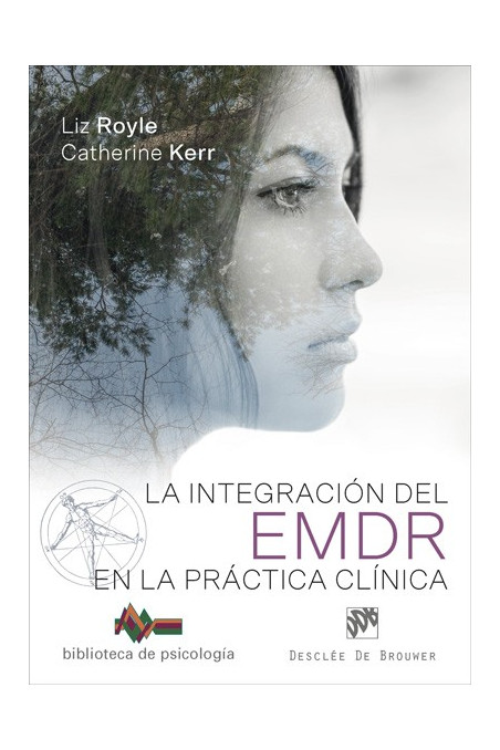 La integración del EMDR en la práctica clínica