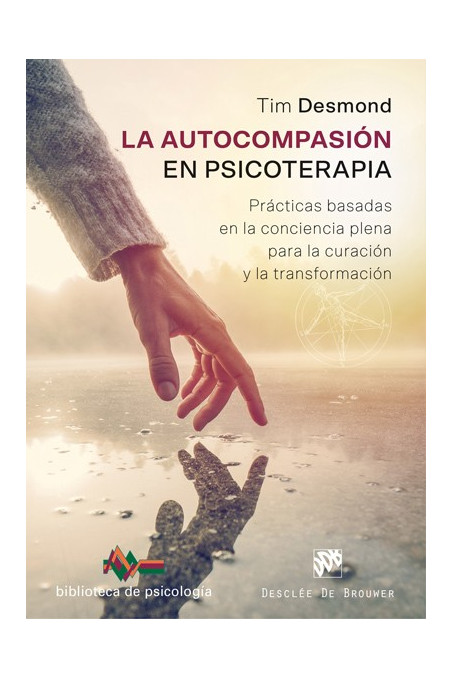 La autocompasión en psicoterapia