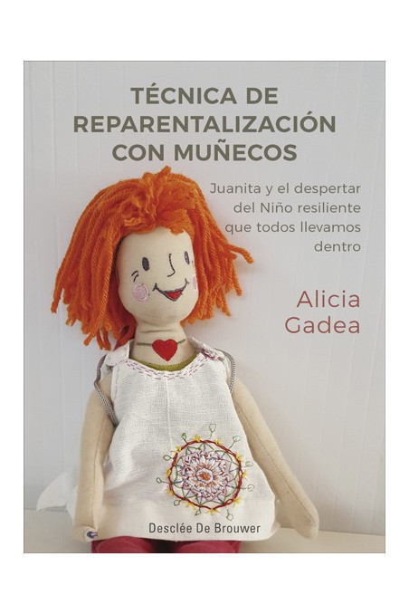 Técnica de reparentalización con muñecos