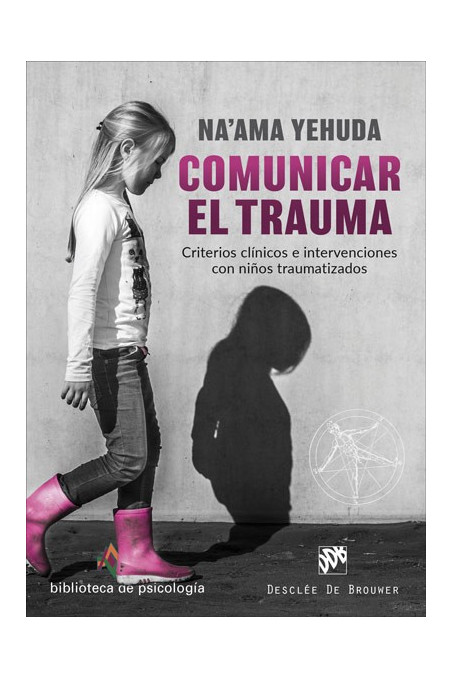 Comunicar el trauma