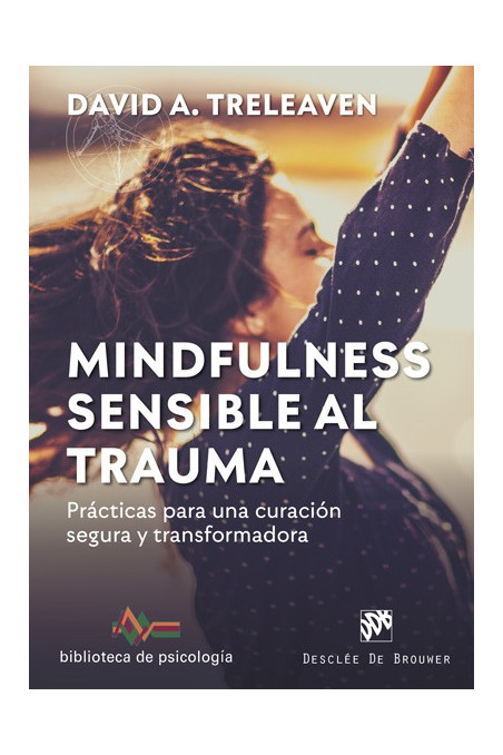 Mindfulness sensible al trauma