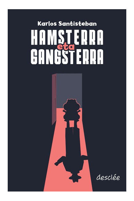 Hamsterra eta Gangsterra