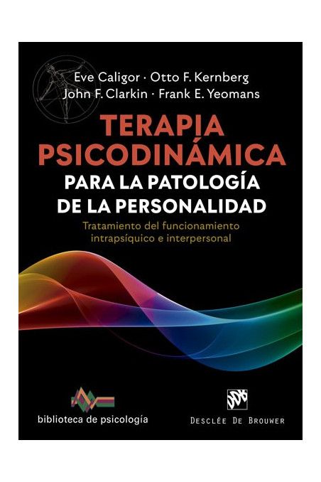 Terapia psicodinámica para la patología de la personalidad