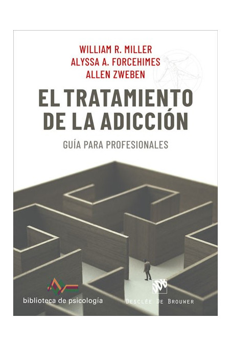 El tratamiento de la adicción