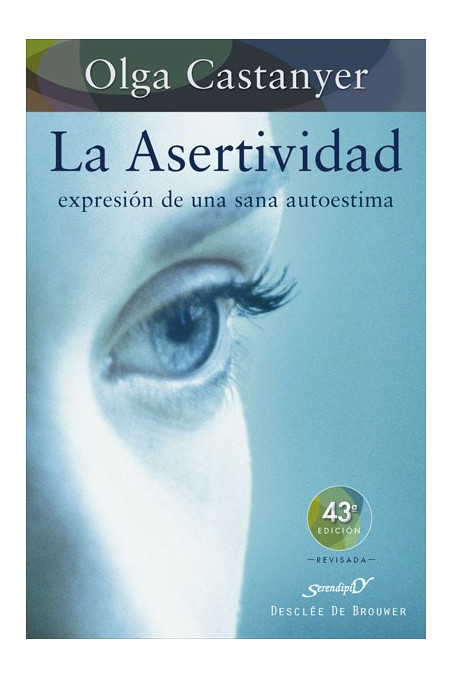 La asertividad: expresión de una sana autoestima