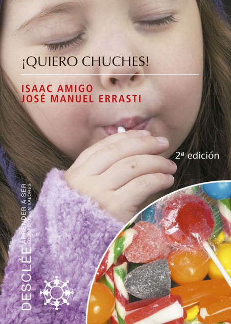 ¡Quiero chuches!