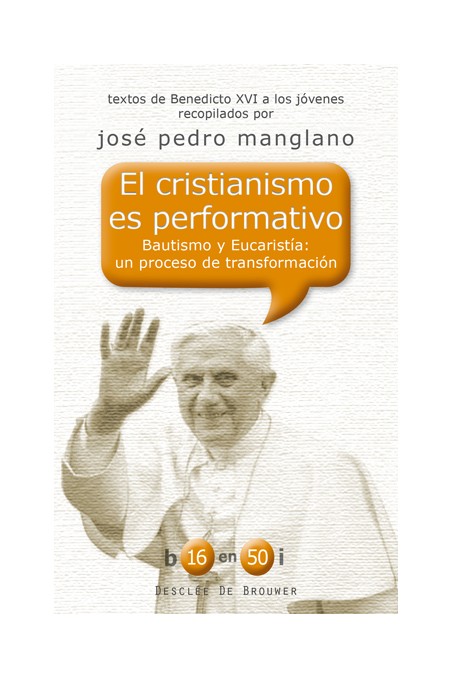 El cristianismo es performativo