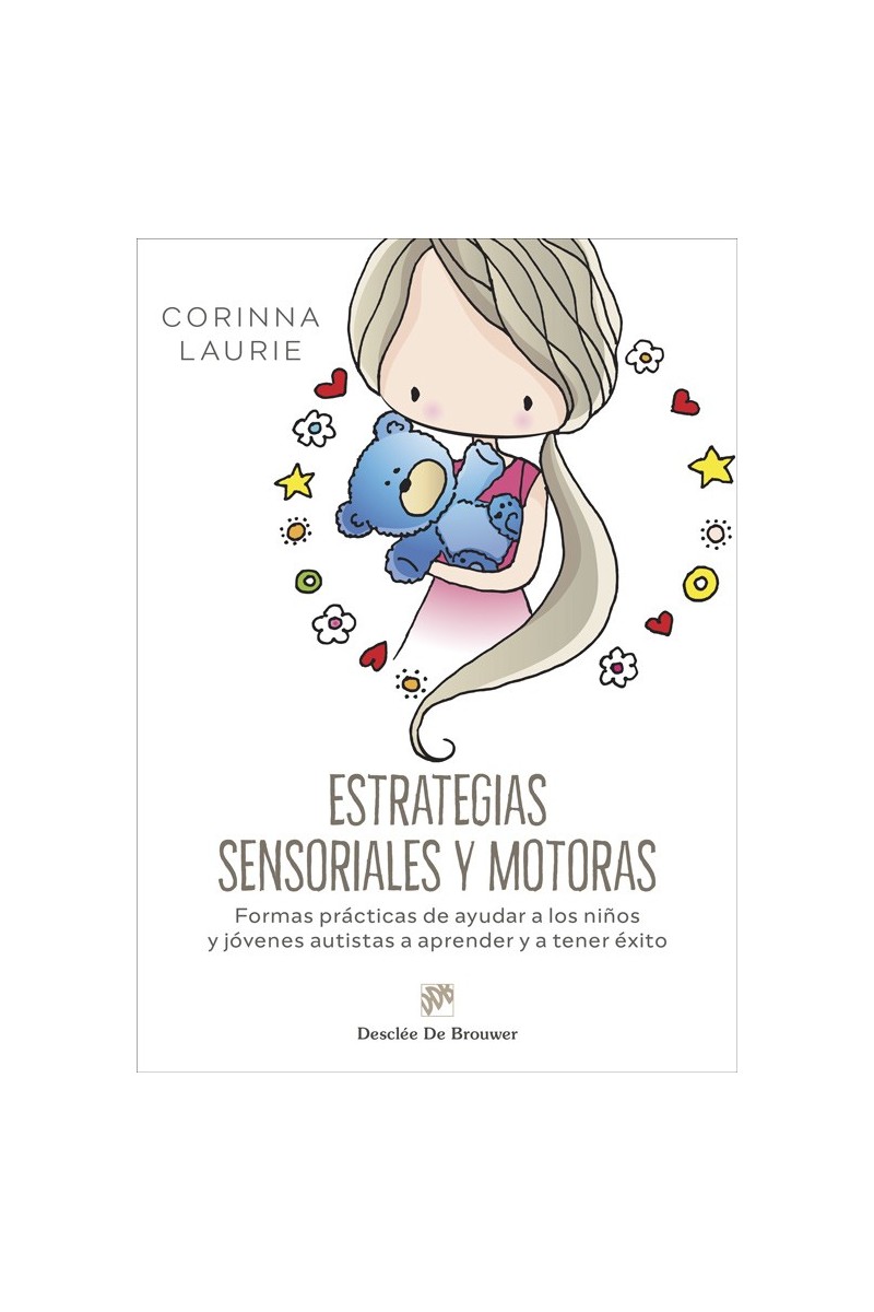 Estrategias sensoriales y motoras