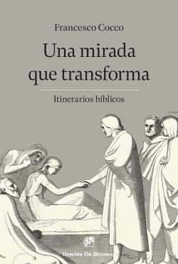 Una mirada que transforma un libro de Francesco Cocco