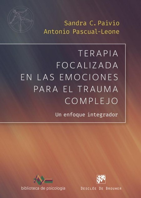 Terapia focalizada  en las emociones  para el trauma complejo