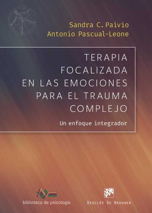 Terapia focalizada  en las emociones  para el trauma complejo