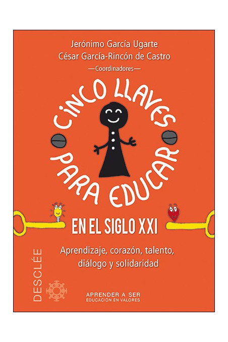 Cinco llaves para educar en el siglo XXI